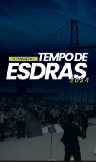 Seminário Tempo de Esdras 2024